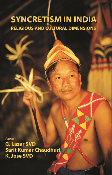 Syncretism in India: Religious and Cultural Dimensions - Gyan Books - Distacart