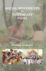 Thumbnail for Social Movements in Northeast India - Gyan Books - Distacart