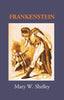 Frankenstein; or, The modern Prometheus - Gyan Books - Distacart