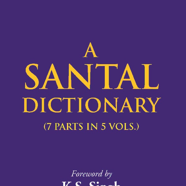 A Santal Dictionary Vol. 2nd - Gyan Books - Distacart