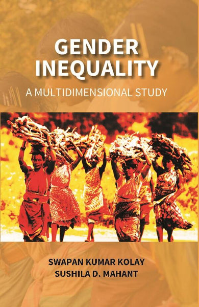Gender Inequality: A Multidimensional Study - Gyan Books - Distacart