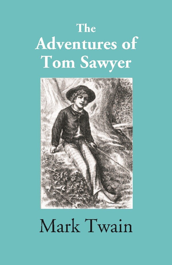The Adventures of Tom Sawyer - Gyan Books - Distacart