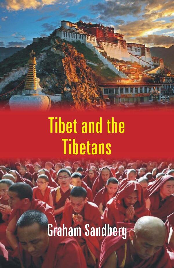 Tibet and the Tibetans - Gyan Books - Distacart