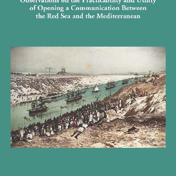 Communications With India, China, &C.; Observations On The Practicability And Utility Of Opening A - Gyan Books - Distacart
