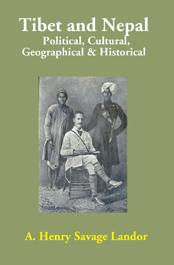Tibet and Nepal: Political, Cultural, Geographical & Historical - Gyan Books - Distacart