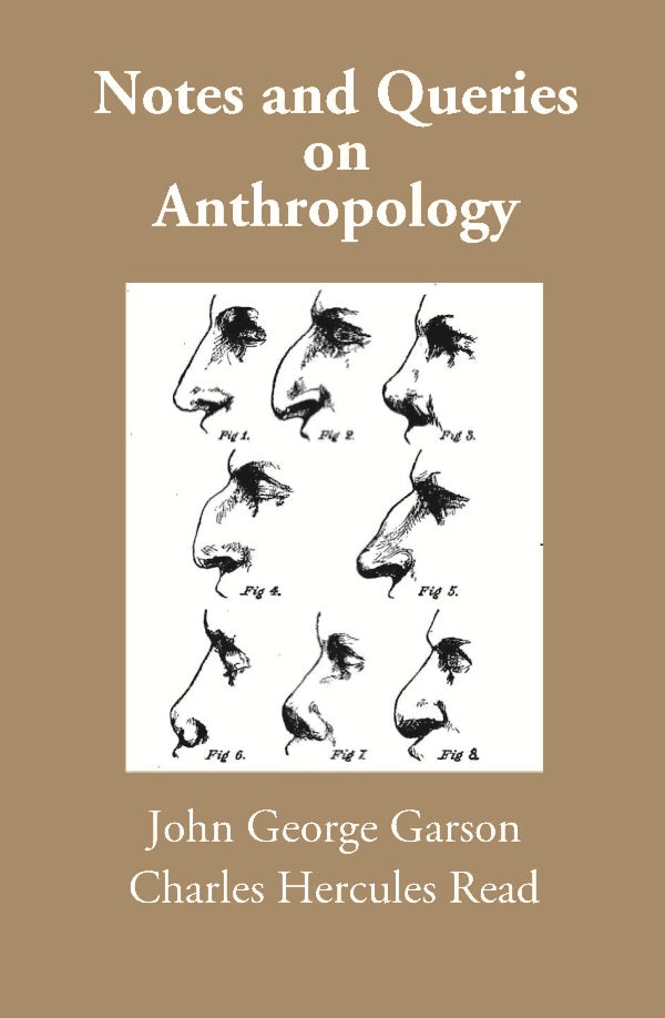 Notes and Queries on Anthropology - Gyan Books - Distacart