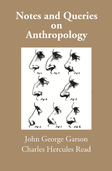 Notes and Queries on Anthropology - Gyan Books - Distacart