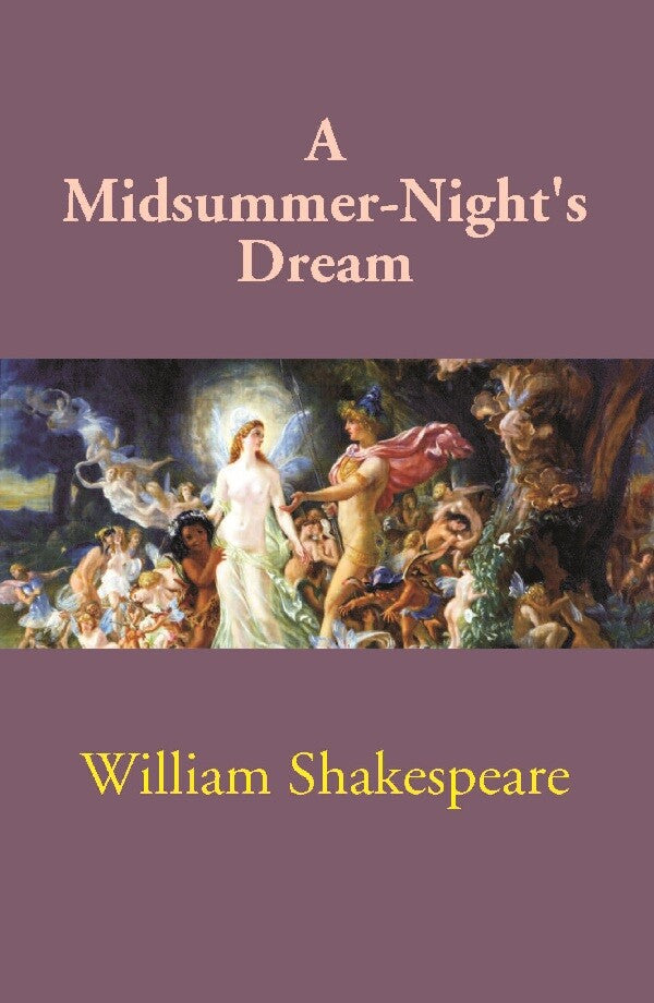 A Midsummer-Night's Dream - Gyan Books - Distacart
