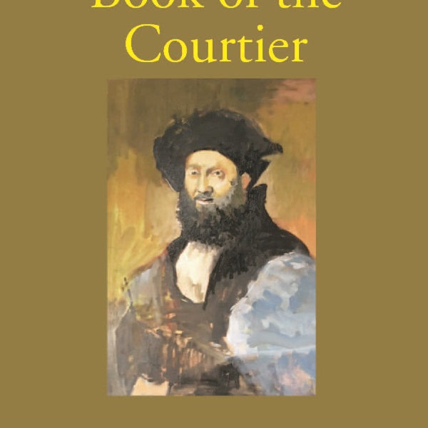 The Book of the Courtier - Gyan Books - Distacart