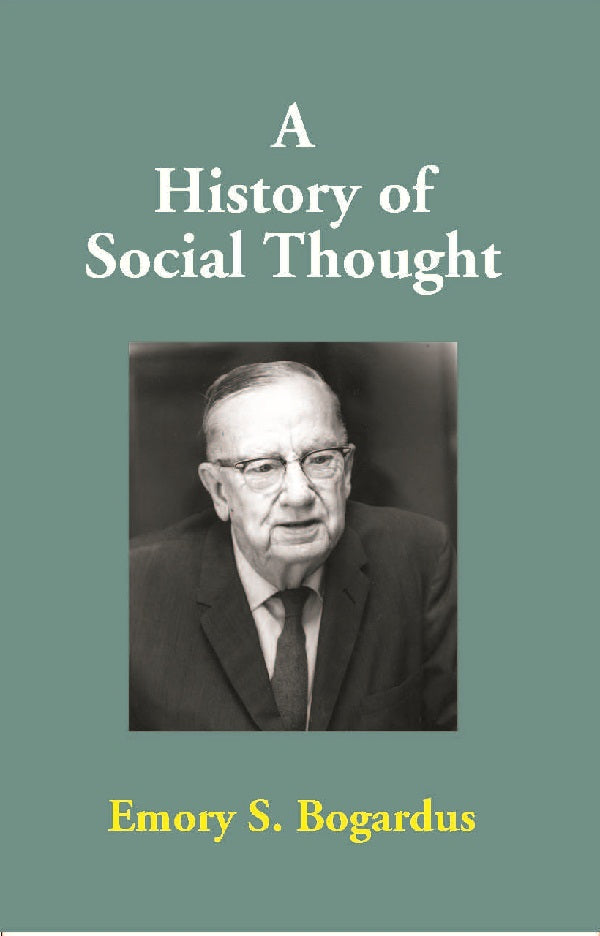 A History of Social Thought - Gyan Books - Distacart