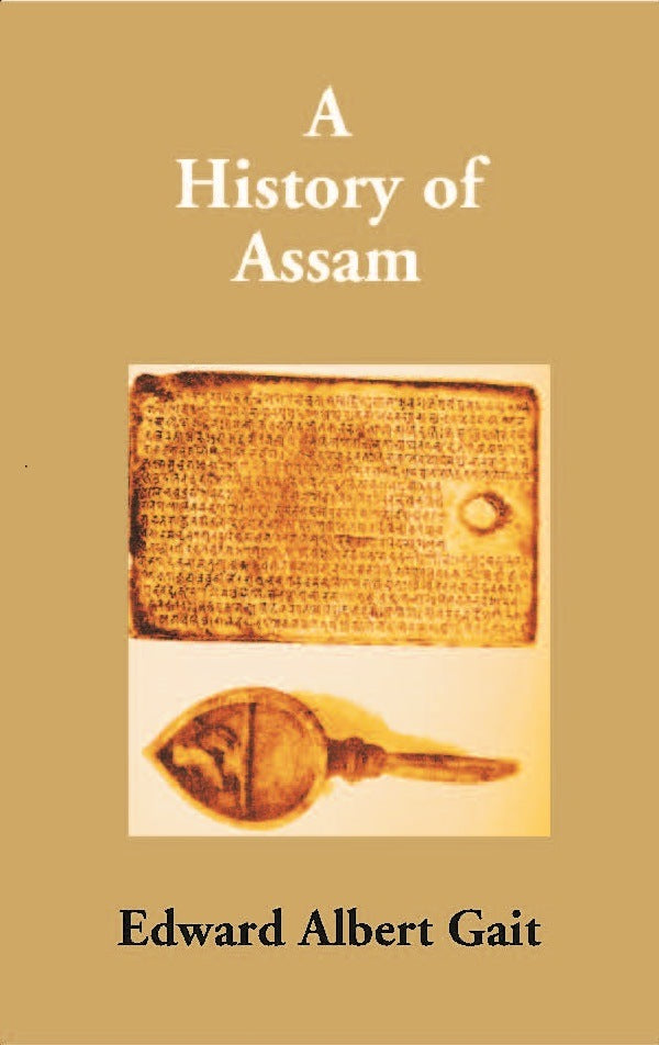 A History of Assam - Gyan Books - Distacart