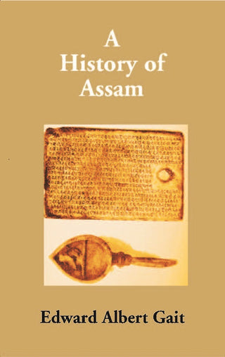 A History of Assam - Gyan Books - Distacart