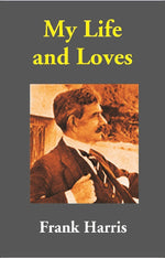 Thumbnail for My Life and Loves - Gyan Books - Distacart