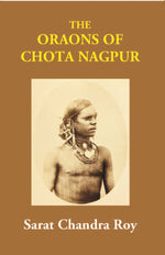 Thumbnail for The Oraons Of Chota Nagpur - Gyan Books - Distacart