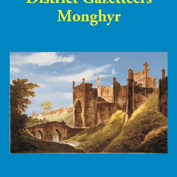 Bengal District Gazetteers: Monghyr 30th - Gyan Books - Distacart