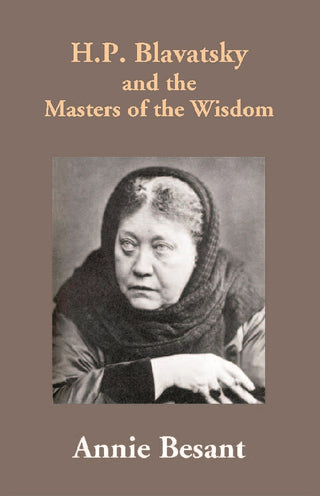 H.P. Blavatsky and the Masters of the Wisdom - Gyan Books - Distacart