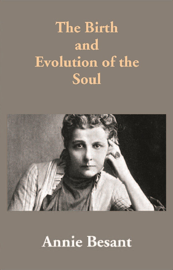 The Birth and Evolution of the Soul - Gyan Books - Distacart