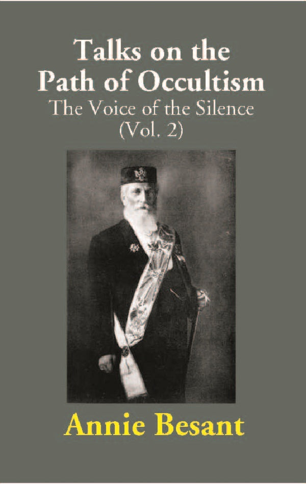 Talks on the Path of Occultism: The Voice of the Silence Vol. 2nd - Gyan Books - Distacart