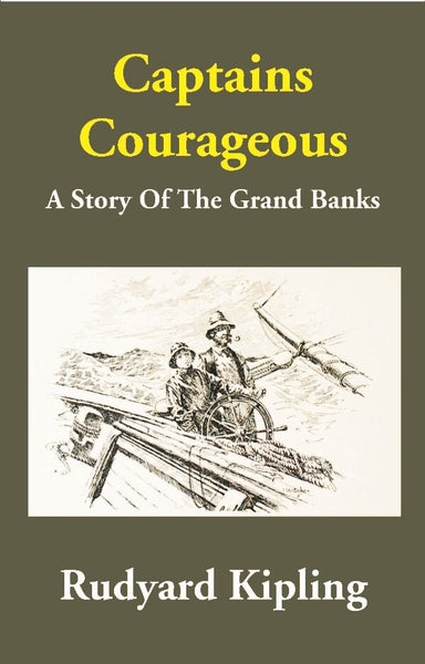 Captains Courageous: A Story Of The Grand Banks - Gyan Books - Distacart