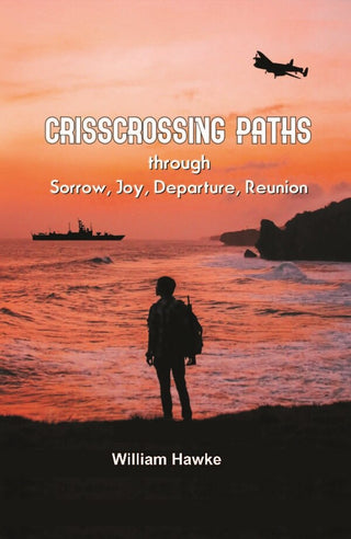 Crisscrossing Paths: Through Sorrow, Joy, Departure, Reunion - Gyan Books - Distacart