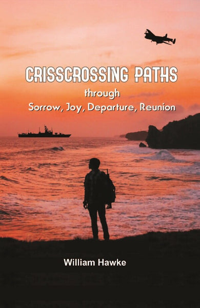 Crisscrossing Paths: Through Sorrow, Joy, Departure, Reunion - Gyan Books - Distacart