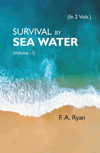 SURVIVAL BY SEA WATER Vol. 1st - Gyan Books - Distacart
