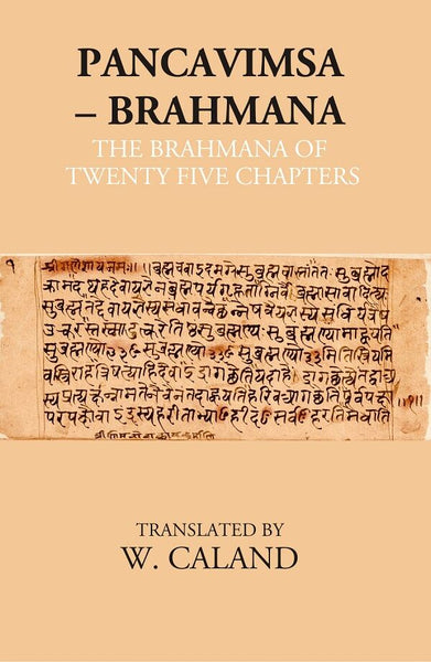 Pancavimsa – Brahmana: The Brahmana Of Twenty Five Chapters - Gyan Books - Distacart