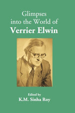 Thumbnail for Glimpses into the World of Verrier Elwin - Gyan Books - Distacart