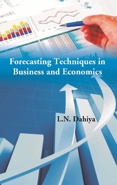 Forecasting Techniques in Business and Economics - Gyan Books - Distacart