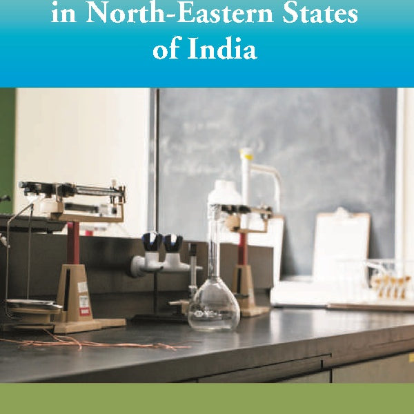 Science Education in North-Eastern States of India - Gyan Books - Distacart