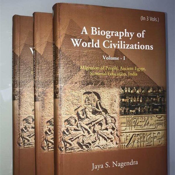 A Biography of World Civilizations 3 Vols. Set - Gyan Books - Distacart