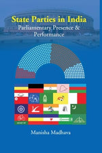 Thumbnail for State Parties in India: Parliamentary Presence & Performance - Gyan Books - Distacart