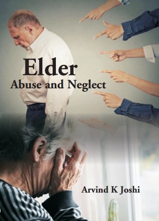 Elder: Abuse and Neglect - Gyan Books - Distacart