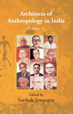Thumbnail for Architects of Anthropology in India Vol. 1st - Gyan Books - Distacart