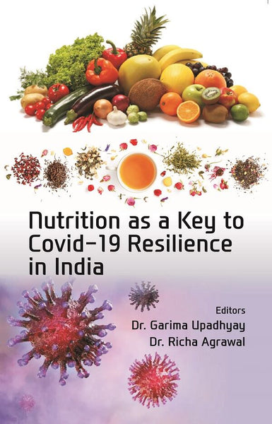 Nutrition as a Key to Covid-19 Resilience in India - Gyan Books - Distacart