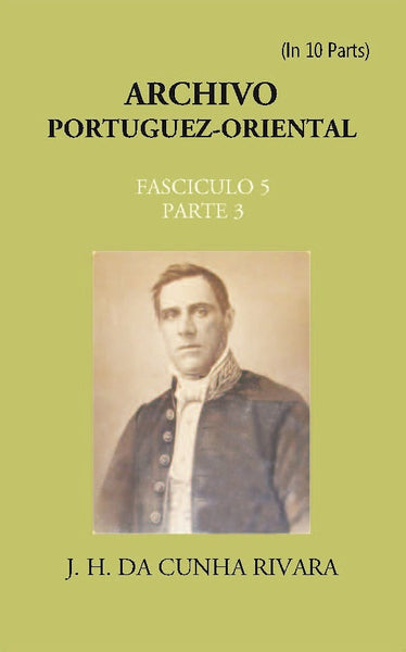 Archivo Portuguez-Oriental FASCICULO 5, Part E 3 - Gyan Books - Distacart