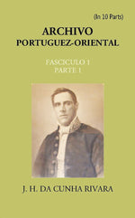 Thumbnail for Archivo Portuguez-Oriental FASCICULO 1, Part E 1 - Gyan Books - Distacart