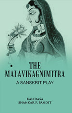 Thumbnail for The Malavikagnimitra: A Sanskrit Play - Gyan Books - Distacart