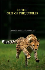 Thumbnail for In The Grip Of The Jungles - Gyan Books - Distacart
