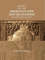 Thumbnail for Report On The Amaravati Tope And Excavations On Its Site In 1877 - Gyan Books - Distacart