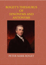Thumbnail for Roget's Thesaurus Of Synonyms And Antonyms - Gyan Books