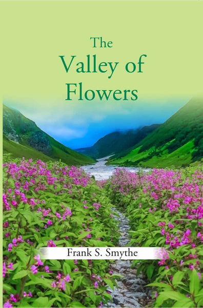 The Valley Of Flowers - Gyan Books - Distacart