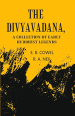 Thumbnail for The Divyavadana: A collection Of Early Buddhist Legends - Gyan Books - Distacart