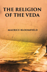 Thumbnail for The Religion Of The Veda: The Ancient Religion Of India (From Rig-Veda To Upanishads) - Gyan Books - Distacart