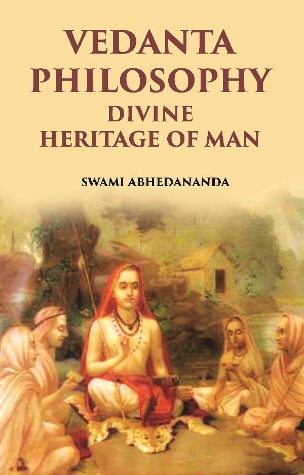 Vedanta Philosophy: Divine Heritage Of Man - Gyan Books - Distacart