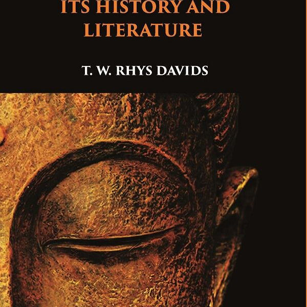 Buddhism: Its History and Literature - Gyan Books - Distacart