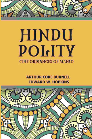 Hindu Polity (The Ordinances Of Manu) - Gyan Books - Distacart