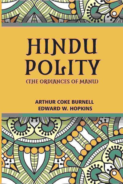 Hindu Polity (The Ordinances Of Manu) - Gyan Books - Distacart