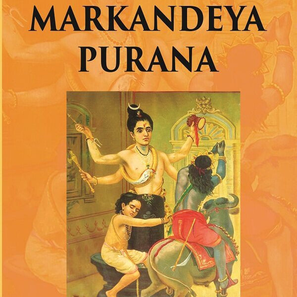 THE MARKANDEYA PURANA - Gyan Books - Distacart