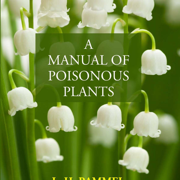 A Manual Of Poisonous Plants - Gyan Books - Distacart